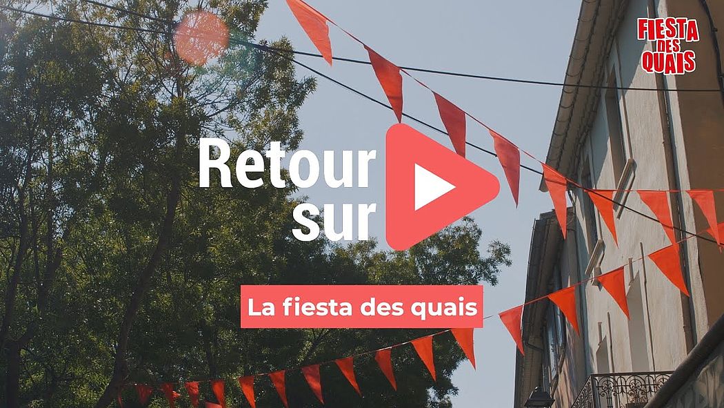 Retour sur la Fiesta des quais